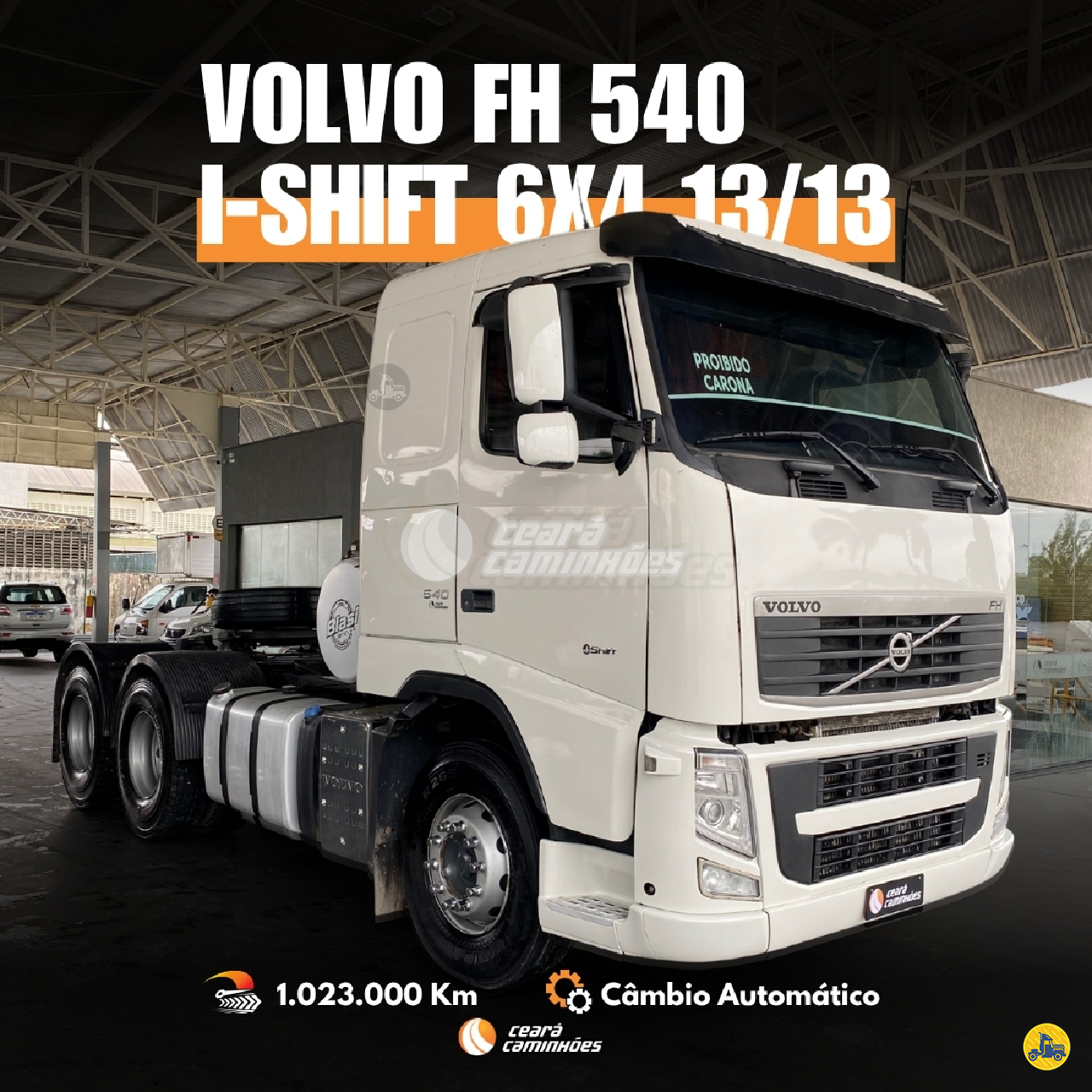 CAMINHAO VOLVO VOLVO FH 540 Chassis Cavalo 6x4 Ceará Caminhões FORTALEZA CEARÁ CE