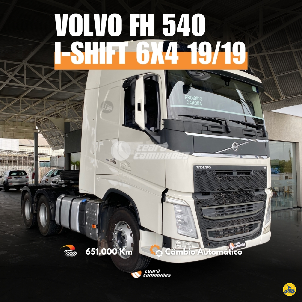 CAMINHAO VOLVO VOLVO FH 540 Chassis Cavalo 6x4 Ceará Caminhões FORTALEZA CEARÁ CE