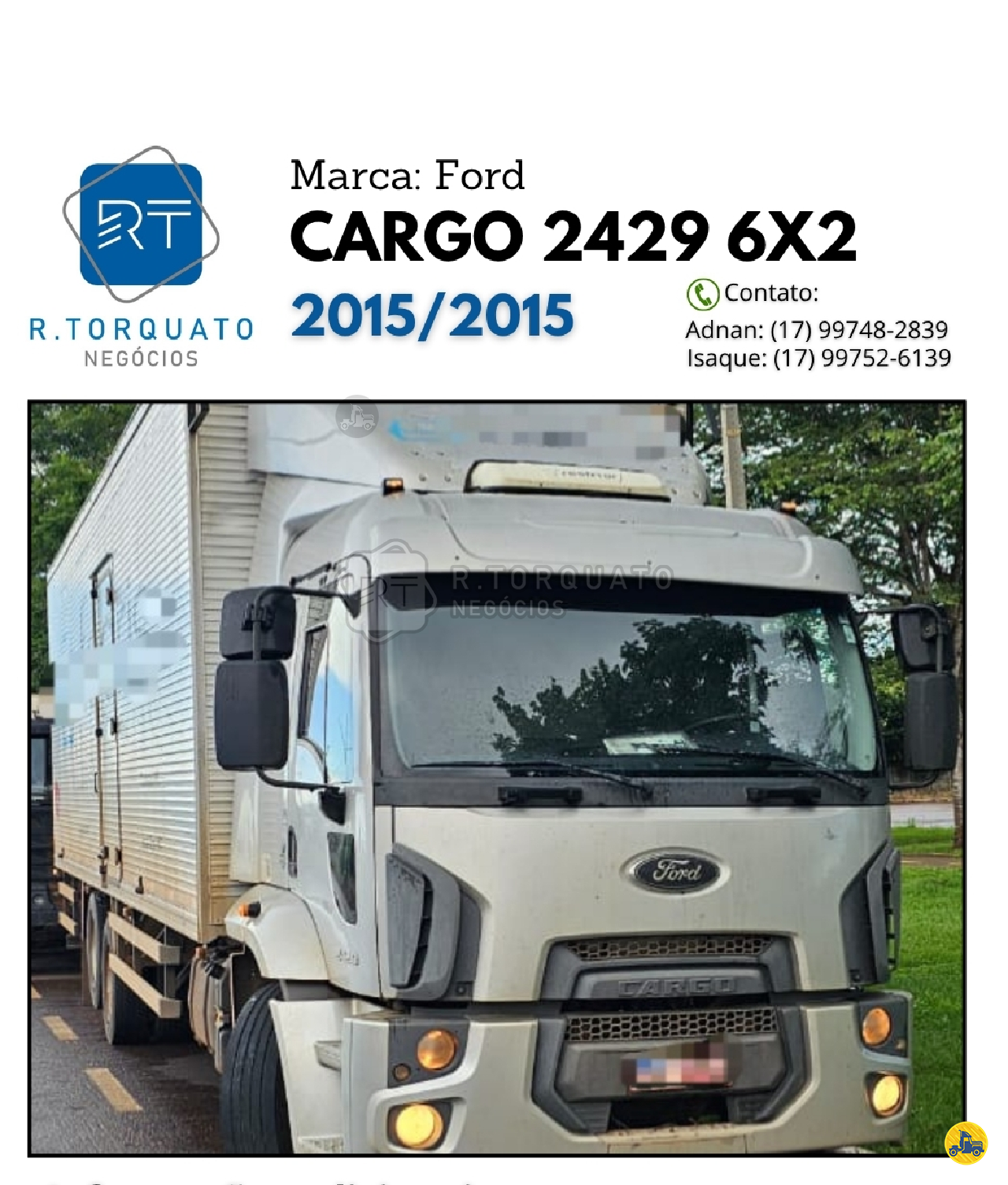 CAMINHAO FORD CARGO 2429 Baú Furgão Truck 6x2 R.Torquato Negócios São José do Rio Preto SÃO PAULO SP
