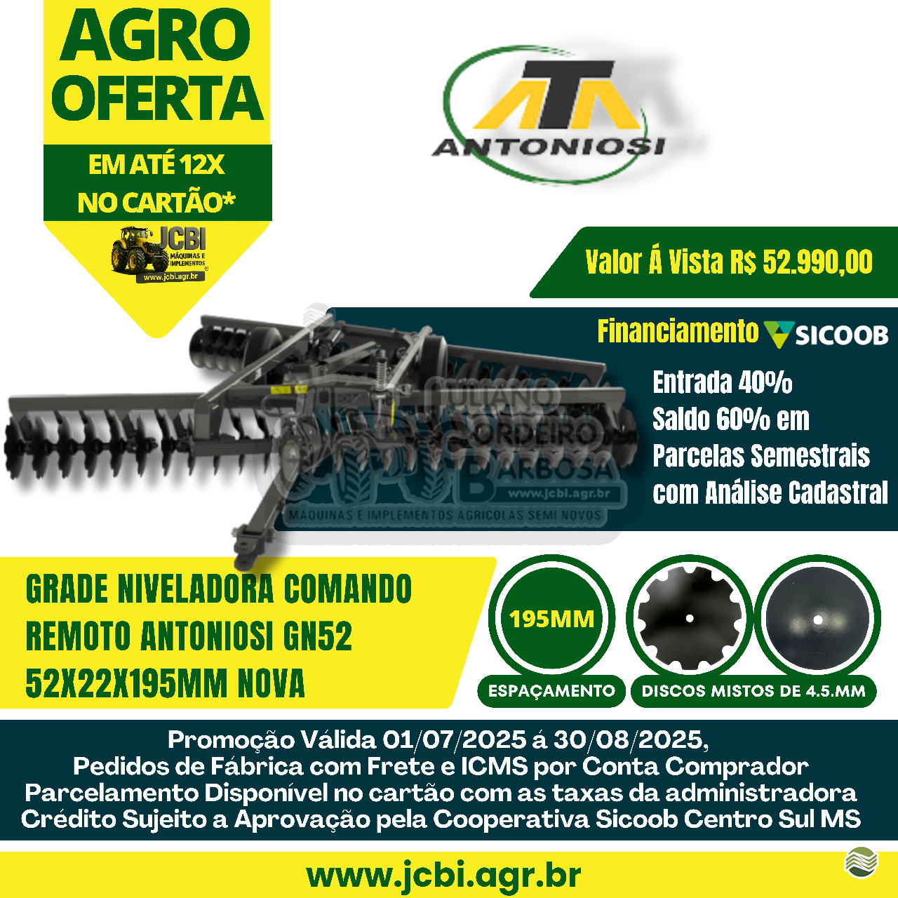 IMPLEMENTOS AGRICOLAS GRADE NIVELADORA NIVELADORA 52 DISCOS JCBi Máquinas e Implementos Agrícolas MARACAJU MATO GROSSO DO SUL MS