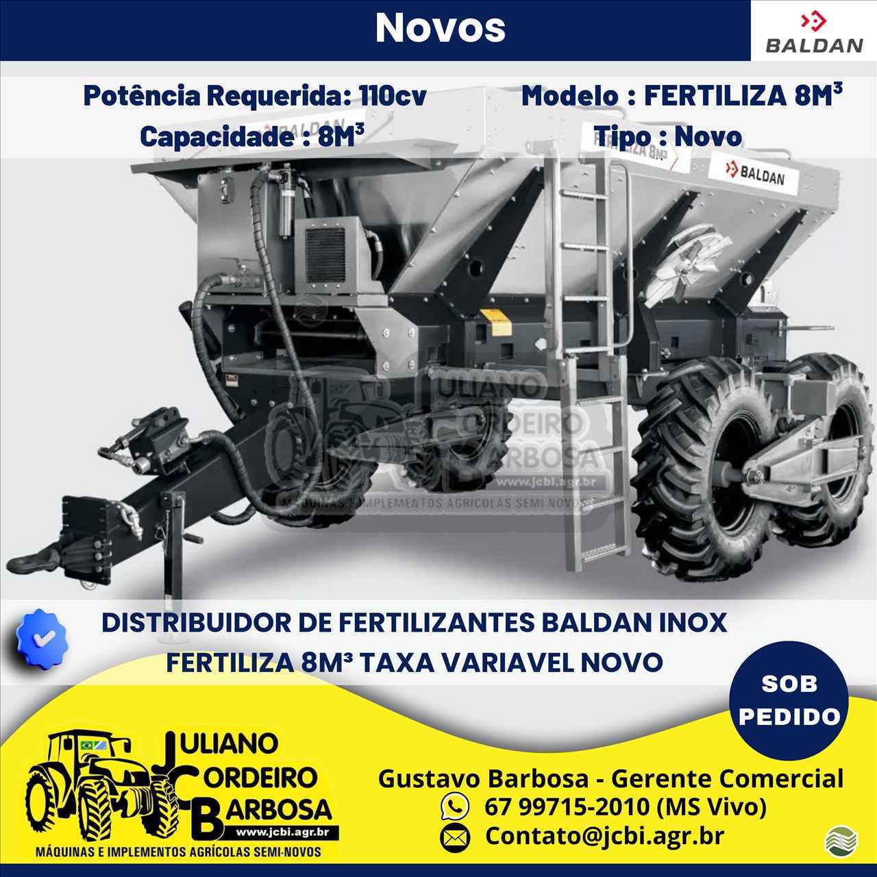 IMPLEMENTOS AGRICOLAS DISTRIBUIDOR CALCÁRIO 12000 Kg JCBi Máquinas e Implementos Agrícolas MARACAJU MATO GROSSO DO SUL MS