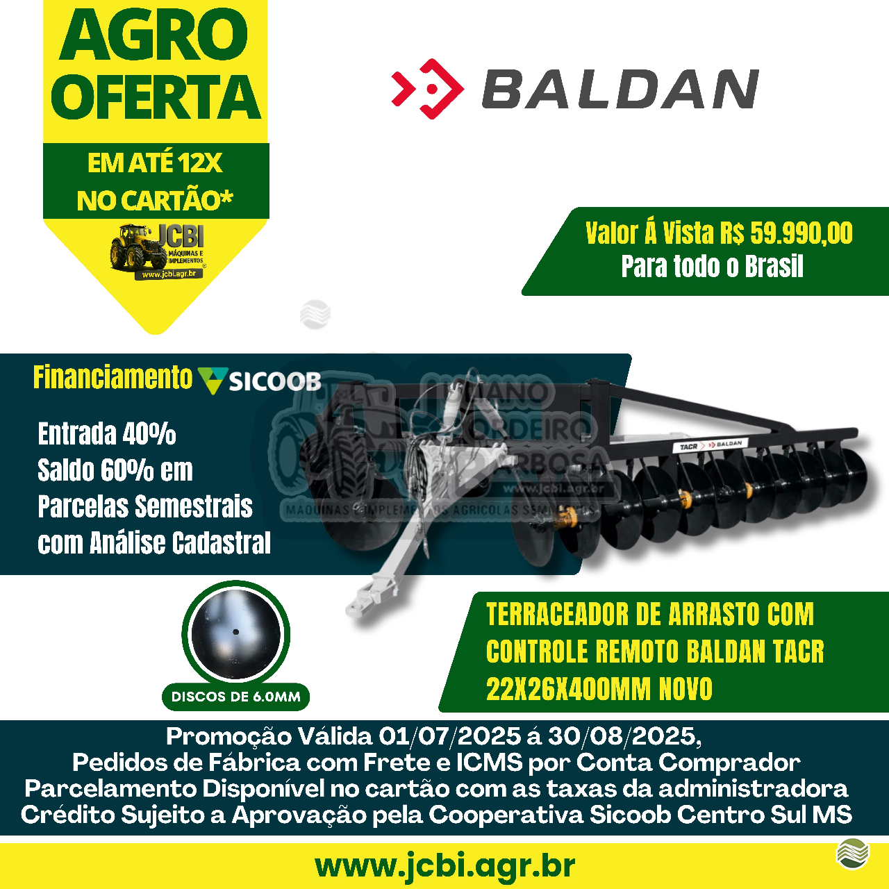 IMPLEMENTOS AGRICOLAS TERRACEADOR 22 DISCOS JCBi Máquinas e Implementos Agrícolas MARACAJU MATO GROSSO DO SUL MS