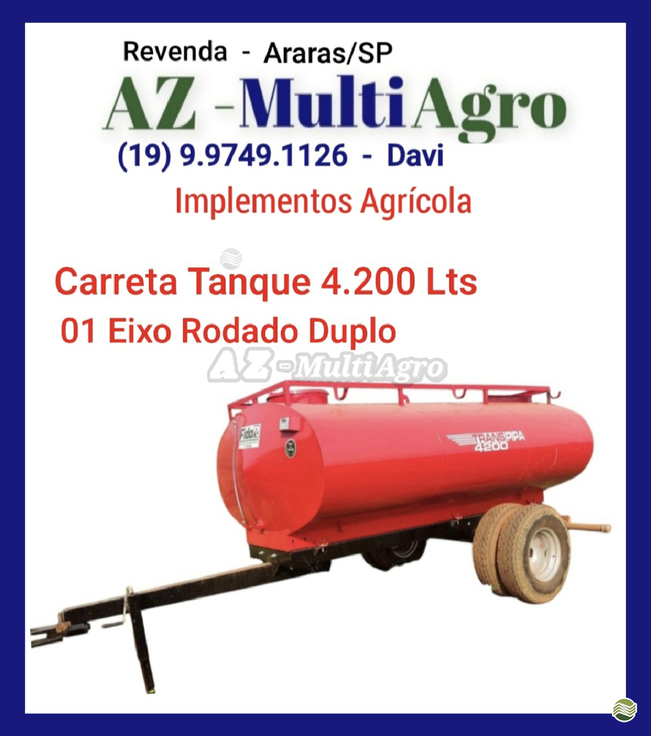 IMPLEMENTOS AGRICOLAS CARRETA TANQUE TANQUE 4200 LITROS AZ Multiagro Tratores Impls. Peças e Pneus ARARAS SÃO PAULO SP