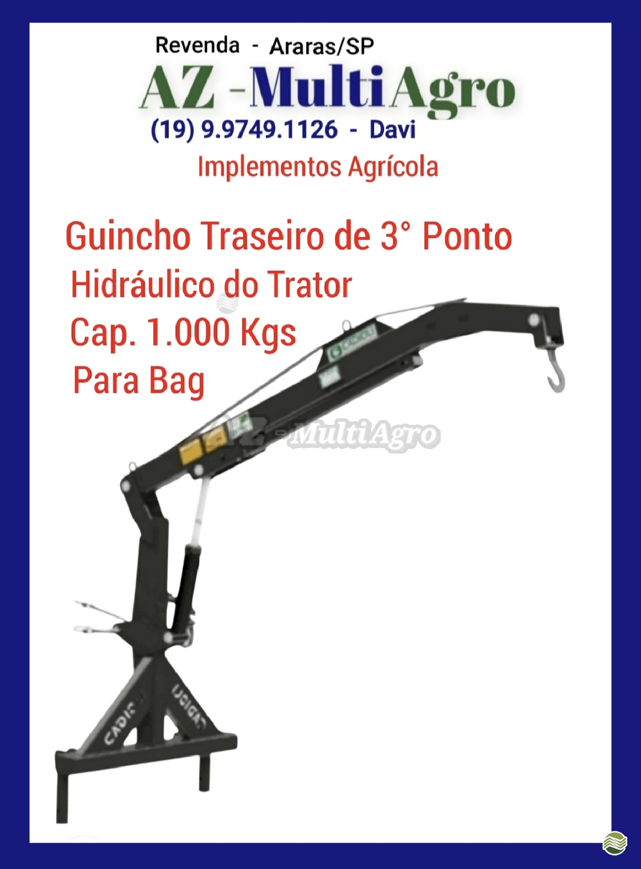 IMPLEMENTOS AGRICOLAS GUINCHO BIG BAG GUINCHO 1100 Kg AZ Multiagro Tratores Impls. Peças e Pneus ARARAS SÃO PAULO SP