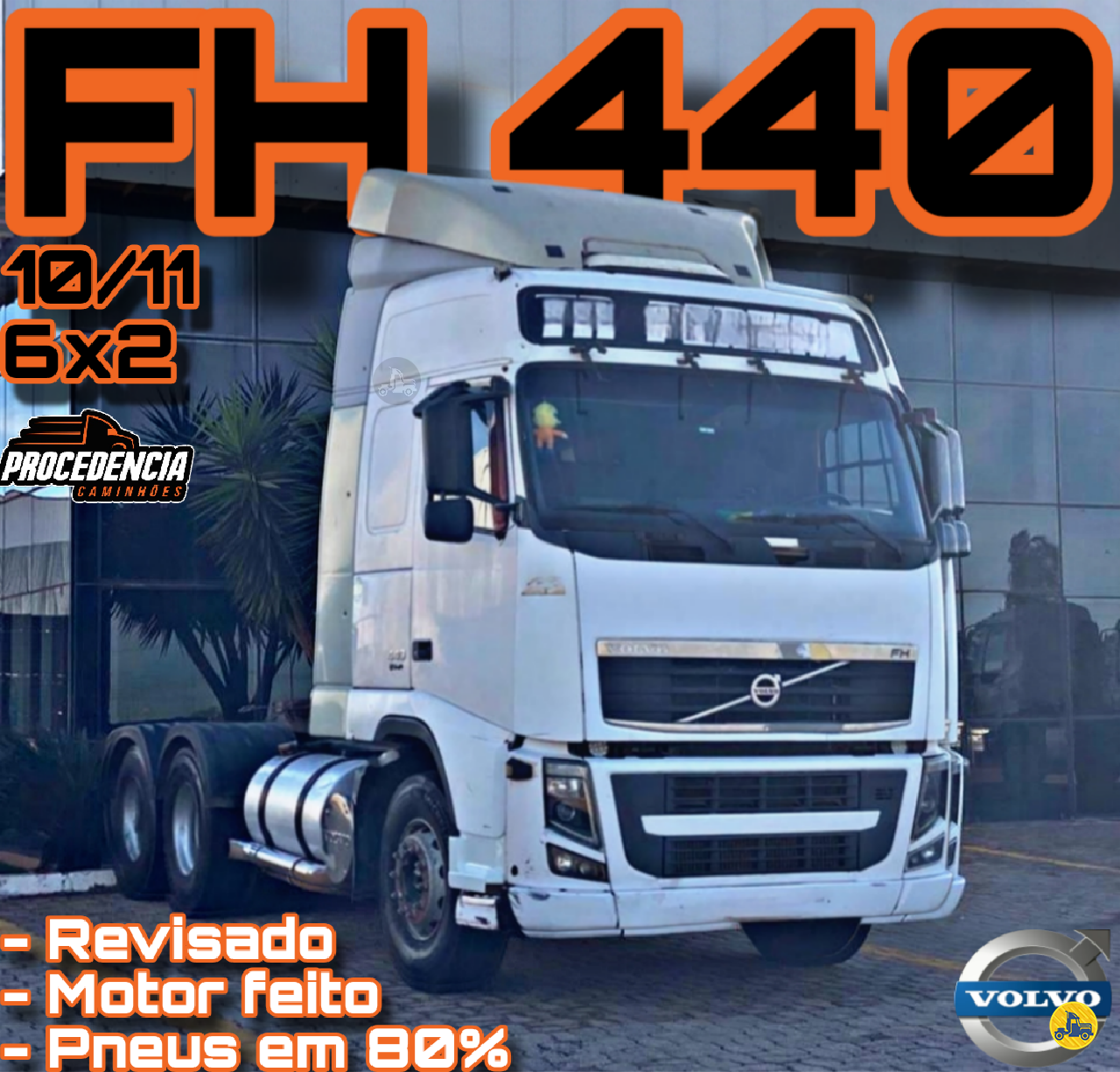 CAMINHAO VOLVO VOLVO FH 440 Cavalo Mecânico Cavalo 6x2 Procedência Caminhões CONTAGEM MINAS GERAIS MG